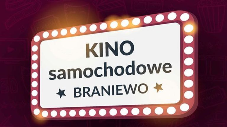 Już za tydzień w Braniewie startuje Kino Samochodowe! – Odjechane seanse ruszają w naszym mieście