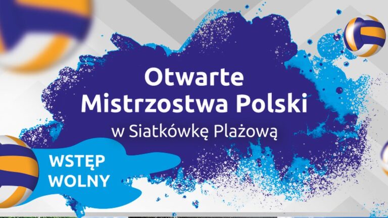 Otwarte Mistrzostwa Polski w piłce siatkowej plażowej- XVII Sand Cup 2021