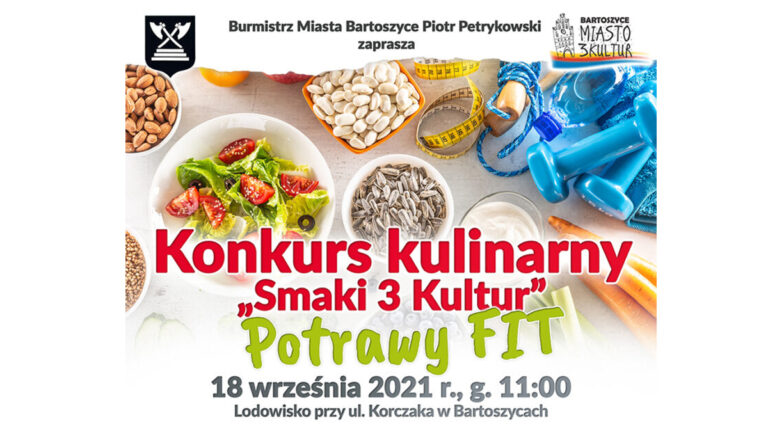 Umiesz gotować? Zgłoś się do kolejnej edycji konkursu kulinarnego “Smaki 3 Kultur” – potrawy FIT