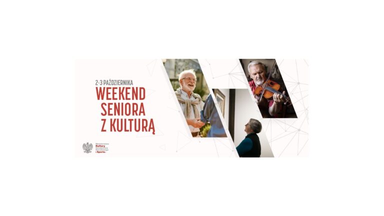 Weekend Seniora z Kulturą: zwiedzanie i warsztaty