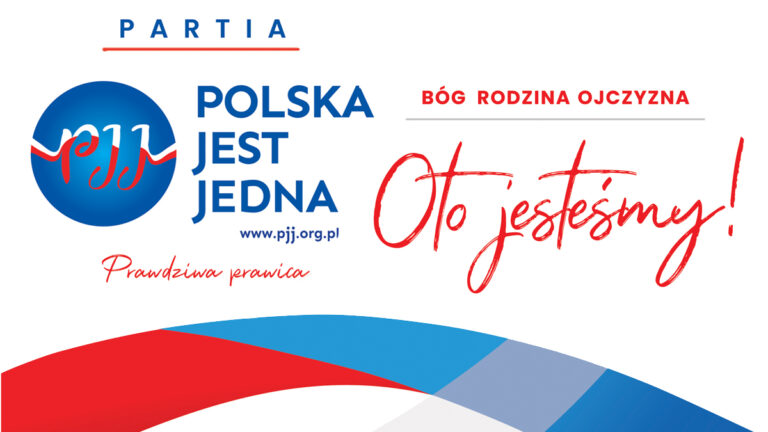 Polska Jest Jedna – poznaj program i kandydatów z okręgu 34 Prawdziwej Prawicy
