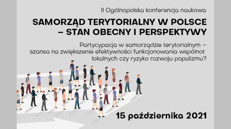 Ogólnopolska konferencja „SAMORZĄD TERYTORIALNY W POLSCE – STAN OBECNY I PERSPEKTYWY”