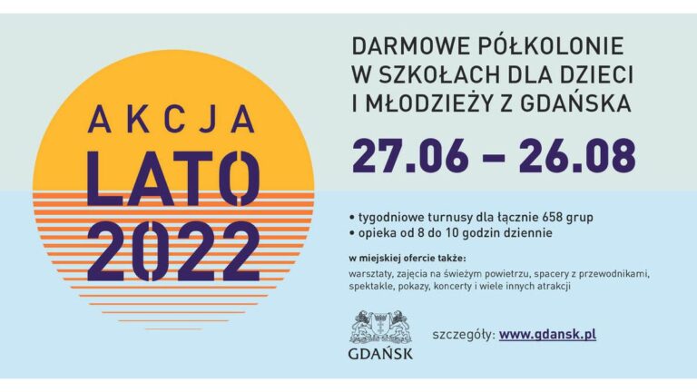 Wakacje w Gdańsku – Akcja Lato 2022
