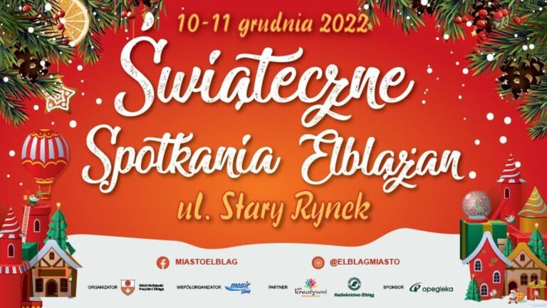 Już w ten weekend Świąteczne Spotkania Elblążan. Co będzie się działo?