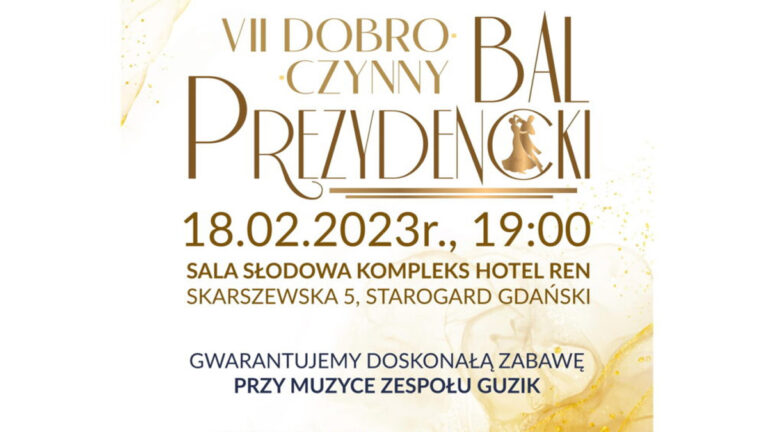 Zaproszenie na VII Dobroczynny Bal Prezydencki