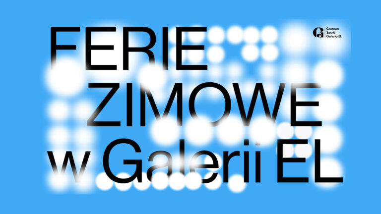 Ferie zimowe w Galerii EL