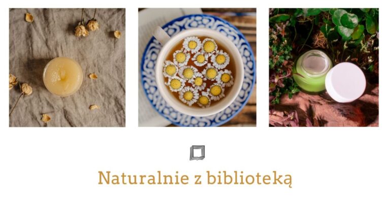 Naturalnie z biblioteką