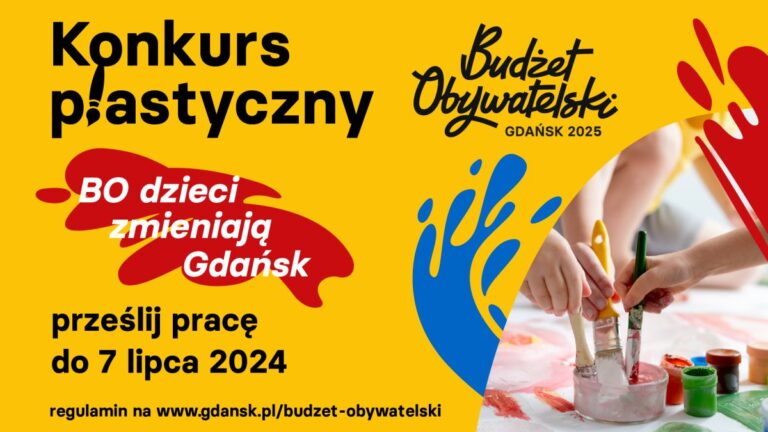 Ruszył konkurs plastyczny BO dzieci zmieniają Gdańsk