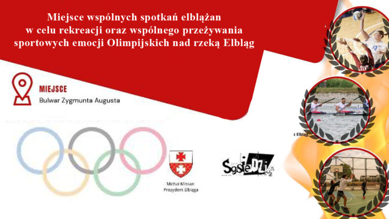 Michał Missan – Prezydent Elbląga zaprasza do wspólnego przeżywania sportowych emocji