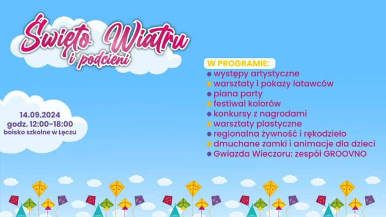 Święto Wiatru i&nbsp;Podcieni w&nbsp;Łęczu. Na&nbsp;scenie wystąpią utalentowani artyści z&nbsp;regionu!