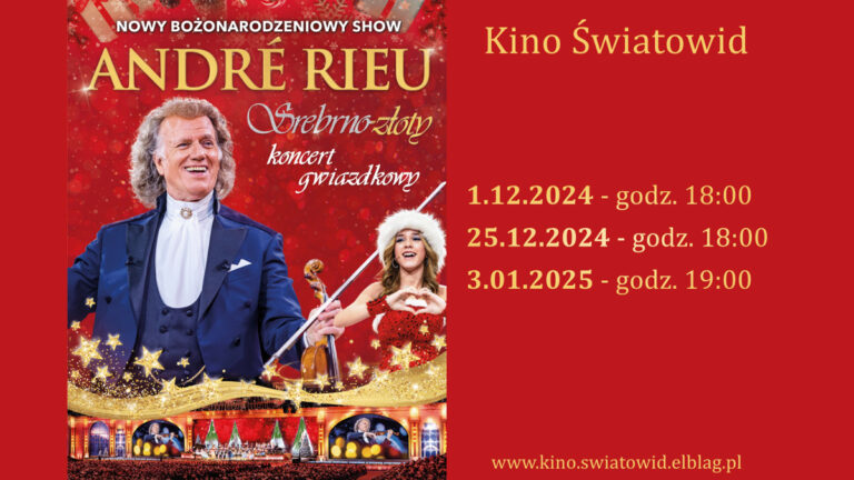 JUŻ JUTRO!  Andre Rieu. Srebrno złoty – koncert gwiazdkowy w Światowidzie