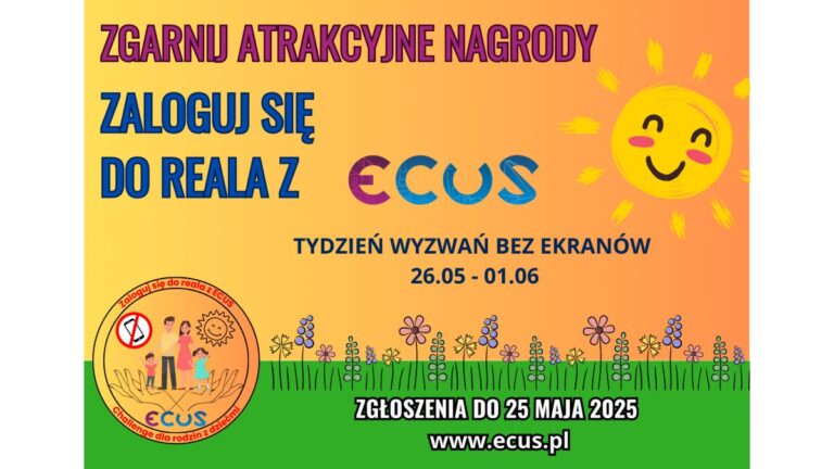 Zaloguj się do&nbsp;reala z&nbsp;ECUS – konkurs dla rodzin