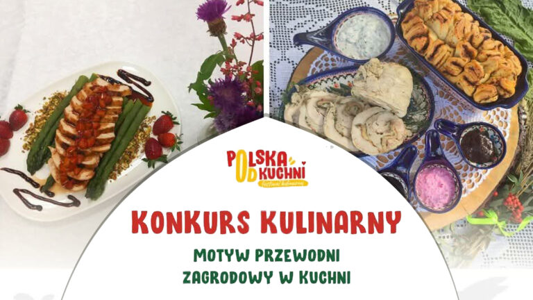 Kurczak w&nbsp;roli głównej – rusza Konkurs Kulinarny „Zagrodowy w&nbsp;kuchni”!