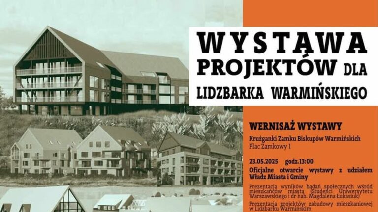 Wystawa projektów dla Lidzbarka Warmińskiego: „Współczesna architektura mieszkaniowa w&nbsp;zabytkowej tkance miasta”