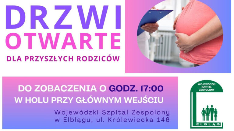 Wojewódzki Szpital Zespolony w&nbsp;Elblągu organizuje drzwi otwarte dla przyszłych rodziców