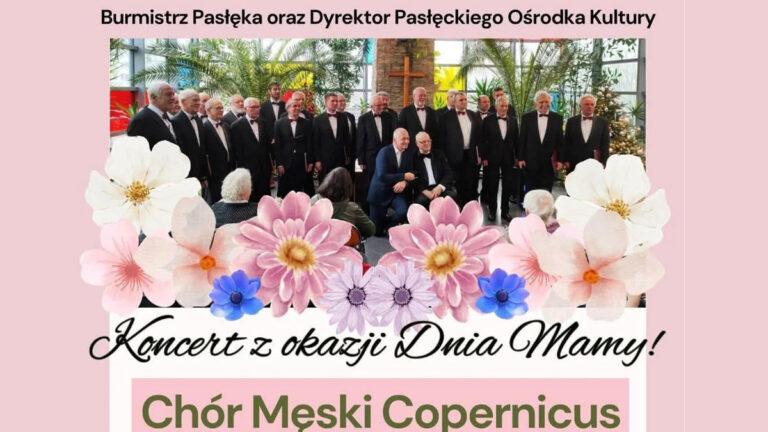 Muzyczny prezent dla Mamy – koncert Chóru Copernicus już 25 maja 2025!