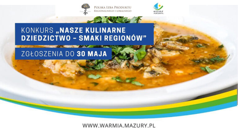 Smaki z&nbsp;serca Warmii i&nbsp;Mazur – rusza kulinarna rywalizacja o&nbsp;Perłę Regionu!