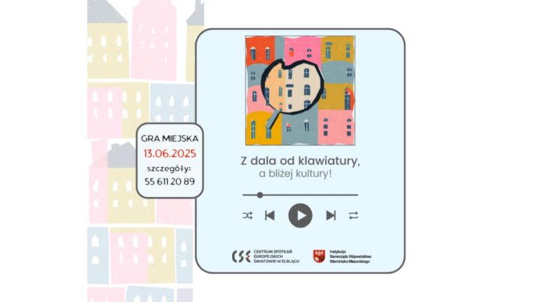 Odkryj Elbląg w&nbsp;Grze Miejskiej „Z DALA OD&nbsp;KLAWIATURY, A&nbsp;BLIŻEJ KULTURY”