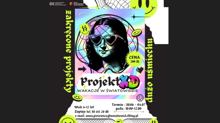 Wakacyjne Warsztaty dla Dzieci – Projekt XD