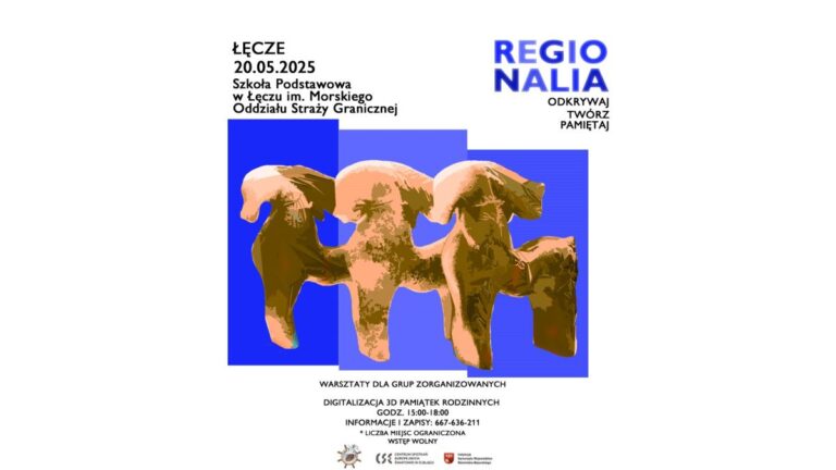 Zanurz się w&nbsp;kulturze. REGIONALIA 20 maja w&nbsp;Łęczu