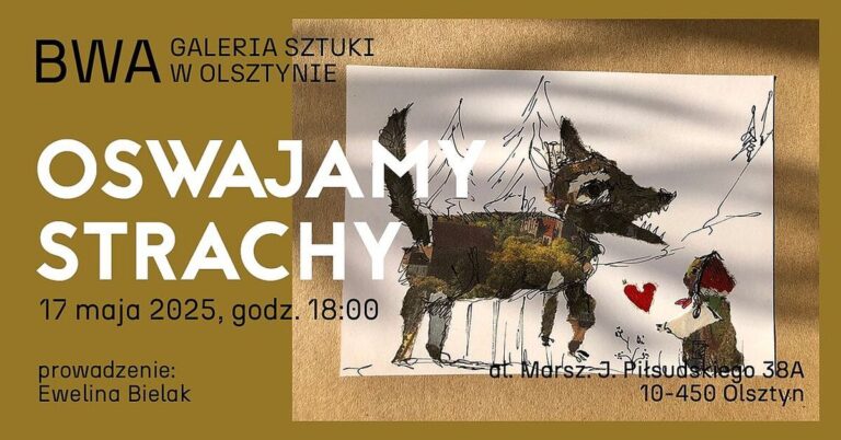 Oswajamy Strachy w&nbsp;BWA