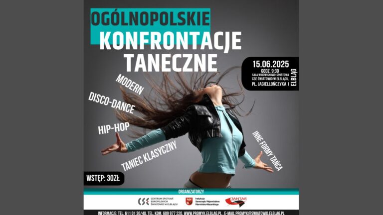 24. Ogólnopolskie Konfrontacje Taneczne w&nbsp;Elblągu – wielkie taneczne święto już w&nbsp;czerwcu!