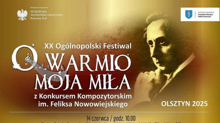 Jubileuszowy XX Ogólnopolski Festiwal „Warmio Moja Miła”