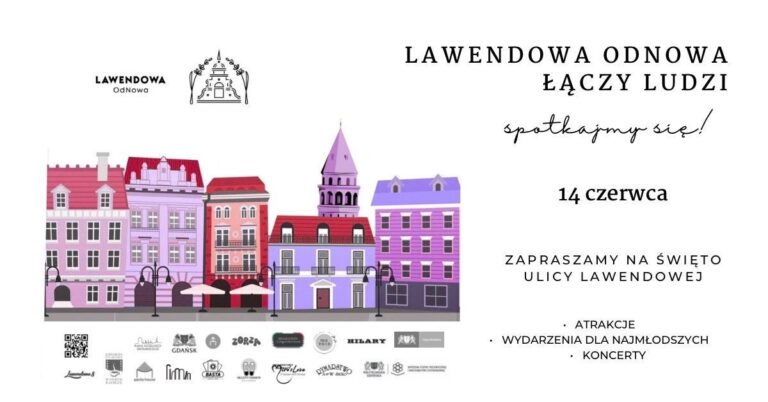 Lawendowa OdNowa łączy ludzi – spotkajmy się na&nbsp;święcie ulicy