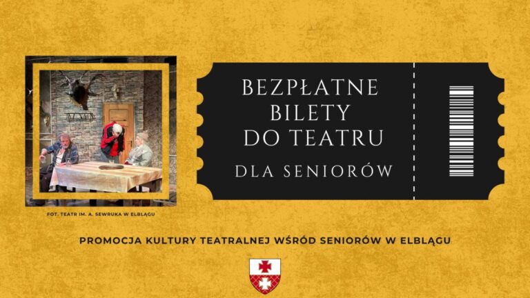 Bezpłatne bilety do&nbsp;Teatru dla seniorów