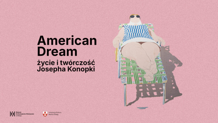 Wystawa American Dream. Życie i&nbsp;twórczość Josepha Konopki