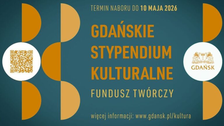Druga edycja Gdańskiego Stypendium Kulturalnego Fundusz Twórczy 2026
