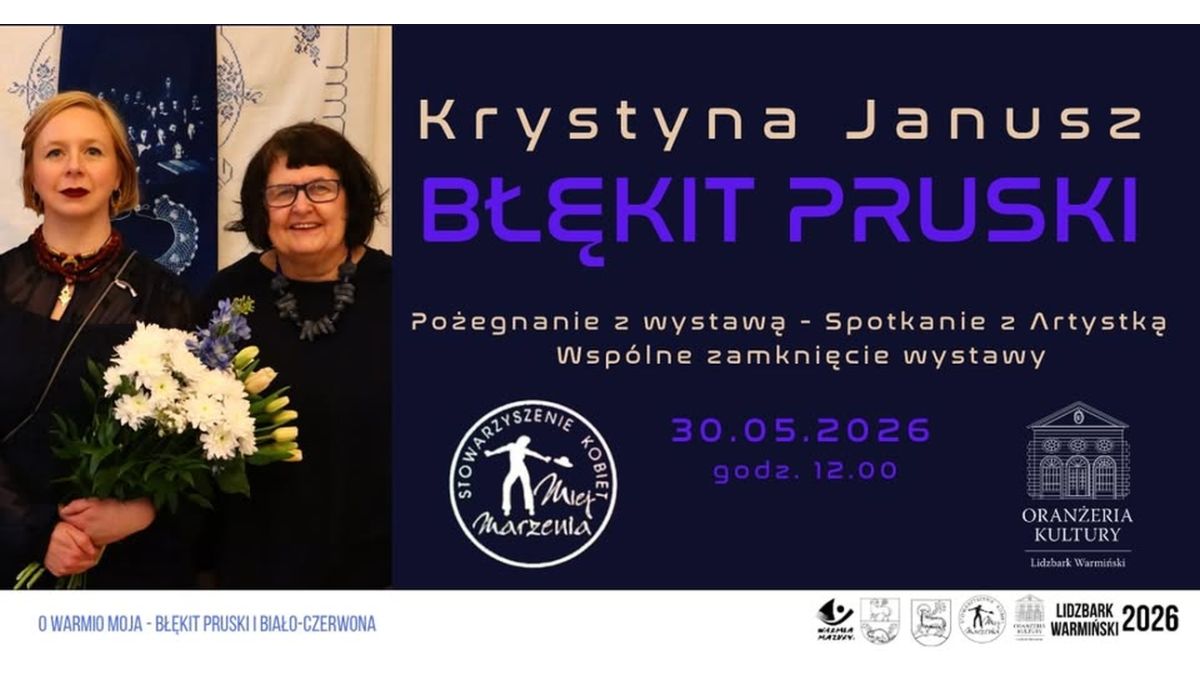 BŁĘKIT PRUSKI – Pożegnanie wystawy