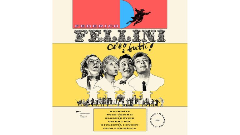 „FEDERICO FELLINI: ciao a&nbsp;tutti!” – klasyka włoskiego kina w&nbsp;Kinie Światowid