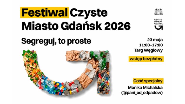 Przed&nbsp;nami VIII edycja Festiwalu Czyste Miasto Gdańsk