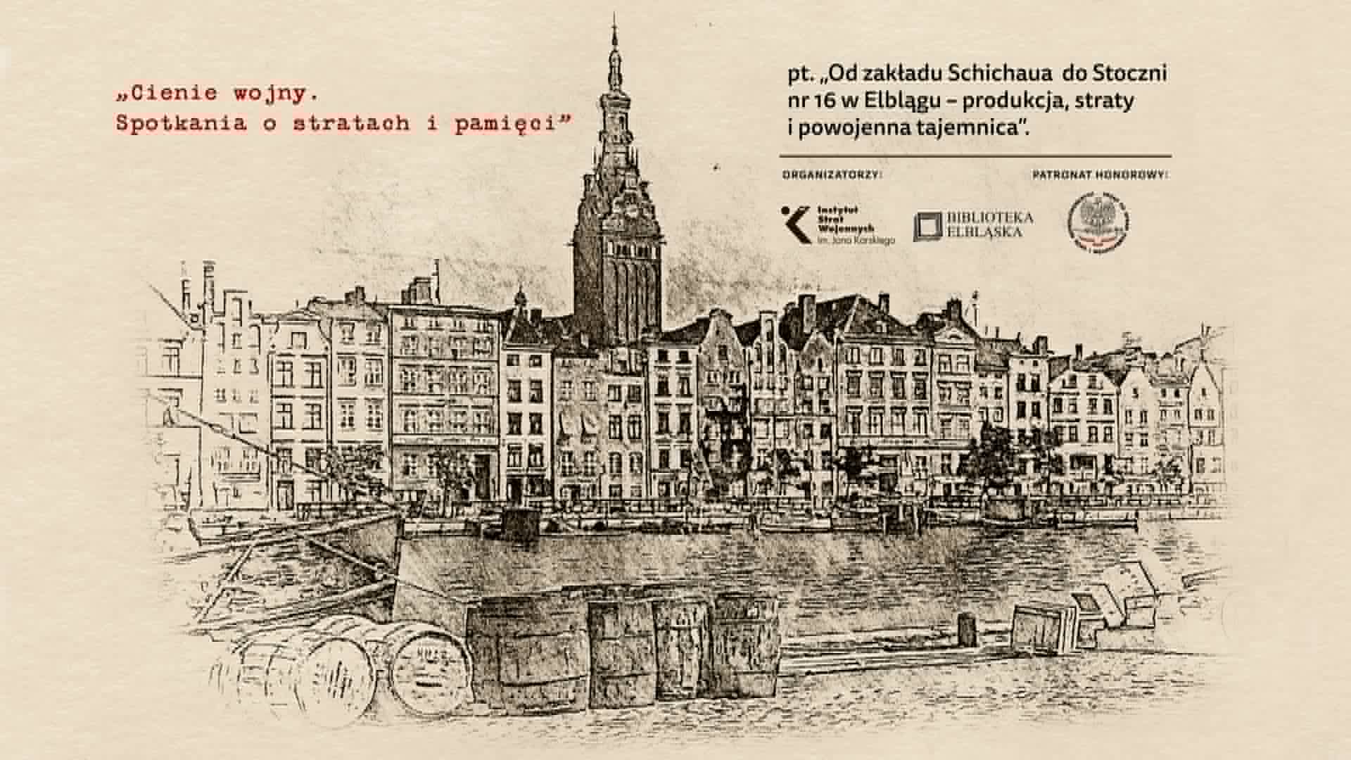 Od zakładu Schichaua do Stoczni nr 16 w Elblągu – wykład dr. Marcina Westphala
