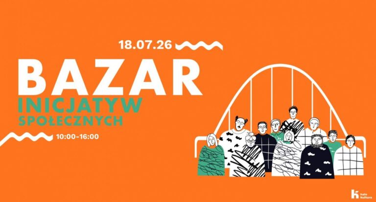 Aktywność obywatelska naturalną częścią życia miasta. BAZAR Inicjatyw Społecznych już w&nbsp;sobotę