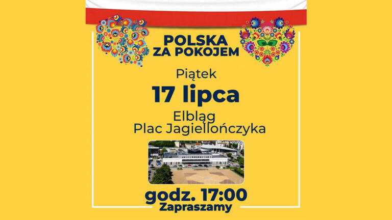 17 lipca w&nbsp;Elblągu marsz Polska za&nbsp;Pokojem z&nbsp;liderem Grzegorzem Braunem! Dołącz do&nbsp;wspólnego odśpiewania Rockowego Hymnu Polek